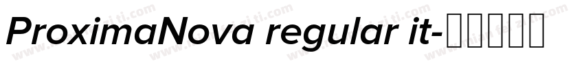 ProximaNova regular it字体转换